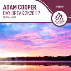 Day Break 2K20 - EP by Adam Cooper album reviews, ratings, credits
