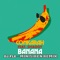 Conkarah Ft. Shaggy & DJ Fle - Banana (Minisiren Remix)