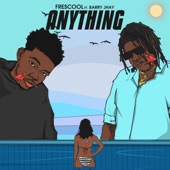 Anything (feat. Barry Jhay) artwork