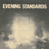 Evening Standards - Takin' It