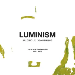 Luminism (feat. Yonderling) Song Lyrics