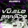 Stream & download Vuelo Privado - Single