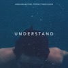 Understand - Single