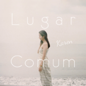 Lugar Comum - Karen