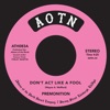 Don't Act Like a Fool - Single