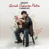 Dirgahayu Guruh Sukarno Putra 13 Januari 2023 album lyrics, reviews, download