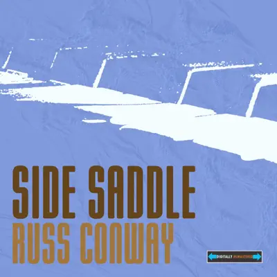 Side Saddle - Russ Conway Side Saddle - Russ Conway