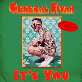General Fiyah;General Fiyah feat. Three Houses Down - It's You