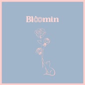 Bloomin - EP artwork