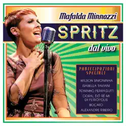 Spritz dal vivo (Live) - Mafalda Minnozzi