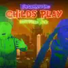 Childs Play (feat. Tee) - Single album lyrics, reviews, download