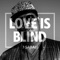 Love Is Blind artwork