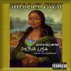 Mona Lisa (feat. Juelz Santana) - Single album lyrics, reviews, download