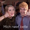 Mich Neet Belle - Single