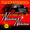 Transfusion: The Bizarre Best of Nervous Norvus - EP