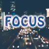 Focus (Instrumental) - Single album lyrics, reviews, download