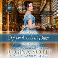 Regina Scott - Never Doubt a Duke: Fortune's Brides, Book 1 (Unabridged) artwork