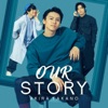 OUR STORY - Single