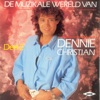 De Muzikale Wereld Van Denny Christian - Deel 2