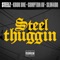 Steel Thuggin (feat. Compton Av) - Steelz, Kruk One & Slim 400 lyrics