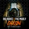 Chasin (No Commissary) [feat. Pac Marly] - Big Hookz lyrics