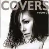 Covers, Vol. 2 - Single album lyrics, reviews, download