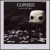 Cursed - Single