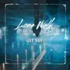 Lone Walk (feat. Pluko, Chet Porter & Feki) - Single album lyrics, reviews, download
