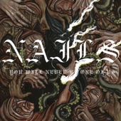Nails - Violence Is Forever