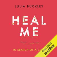 Julia Buckley - Heal Me (Unabridged) artwork