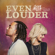 Even Louder - Steven Malcolm & Natalie Grant