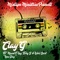 New Day (feat. Maad T-Ray, Tony B & Nikki Burt) - Clay G lyrics