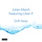 Drift Away (feat. Lilian P) - Julian Marsh lyrics