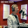 Leef Jij Maar Raak - Single