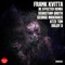 Be Effected (George Makrakis Remix) - Frank Kvitta lyrics