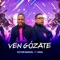 Ven Gózate (feat. Oxiel) artwork