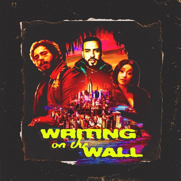 French Montana - Writing on the Wall (feat. Post Malone, Cardi B & Rvssian)