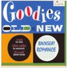 Goodies Old Is New: Backseat Romance, 2004