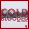 Cold Blooded (feat. Cashinova) - Slum Chronic lyrics