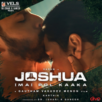 Karthik - JOSHUA - Imai Pol Kaakha (Original Motion Picture Soundtrack) artwork