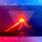 Vulcano (Lee Razen) - Mixed Version lyrics