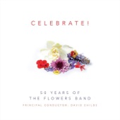 Celebrate! 50 Years of The Flowers Band artwork