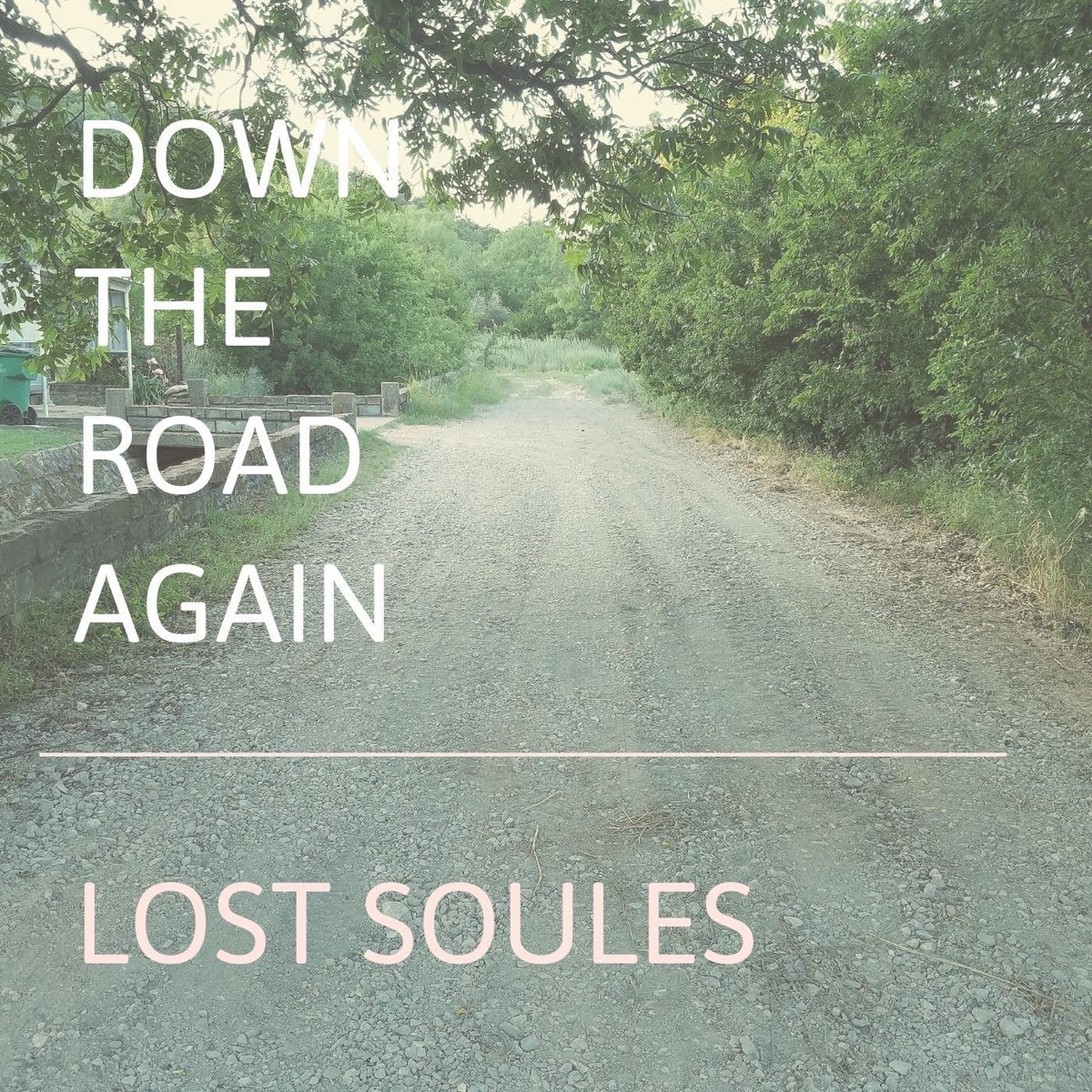 Lost Road. The Lost Soul down текст. Soules картинка. You Lost again and again.