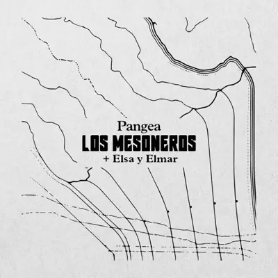 Pangea (feat. Elsa Y Elmar) - Single - Los Mesoneros