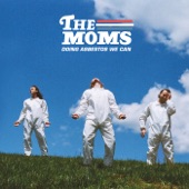 The Moms - Longshot