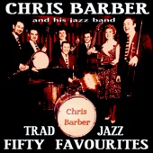 Chris Barber: Fifty Traditional Jazz Favourites artwork