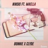 Bonnie x Clyde (feat. Maella) - Single