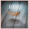 Rise to Your Fall - Single
