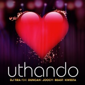 Uthando (feat. Duncan, Joocy, Beast & Kwesta) artwork
