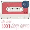 File Under: Deep House, Vol. 1